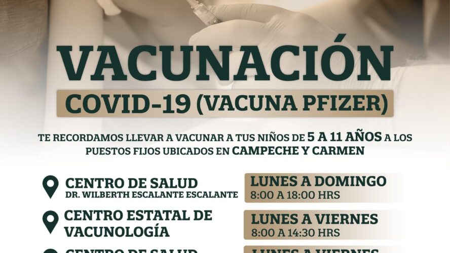 Vacunación COVID-19 para niños en Campeche y Carmen