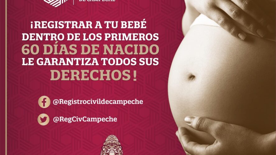 Si acaba de nacer tu bebé tienes 60 días para registrarlo