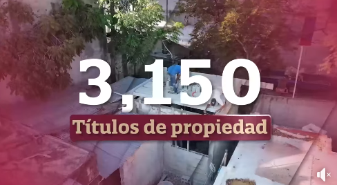 Entregamos más de 3,150 títulos de propiedad
