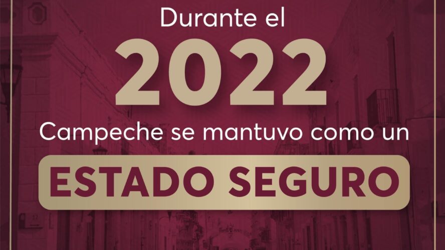 Campeche entre las tres entidades más seguras del país