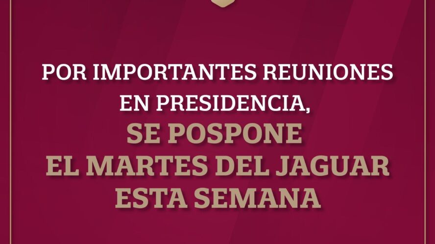 Esta semana no habrá Martes del Jaguar