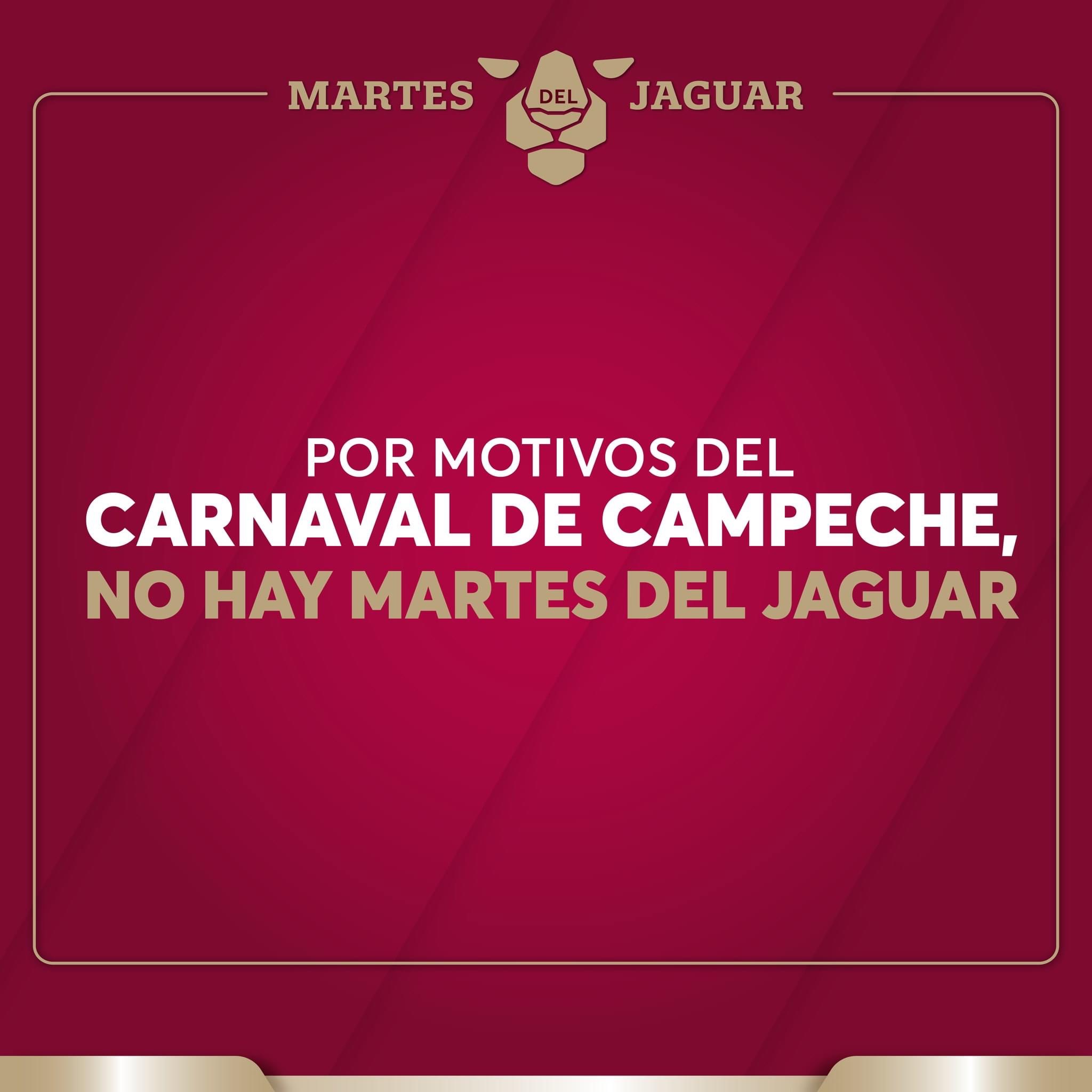 No habrá Martes del Jaguar por martes de Carnaval