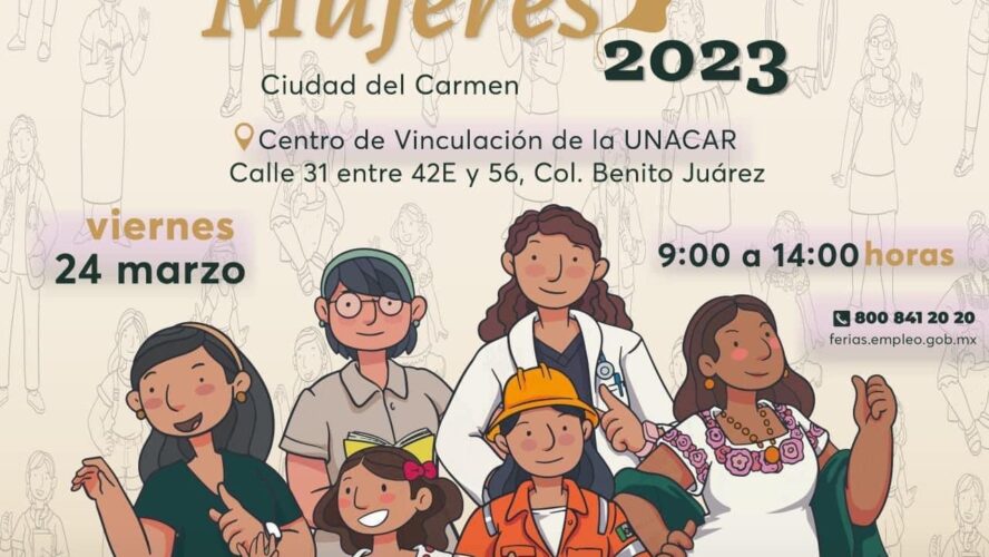 Asiste a la Feria Nacional del Empleo de las Mujeres en Ciudad del Carmen