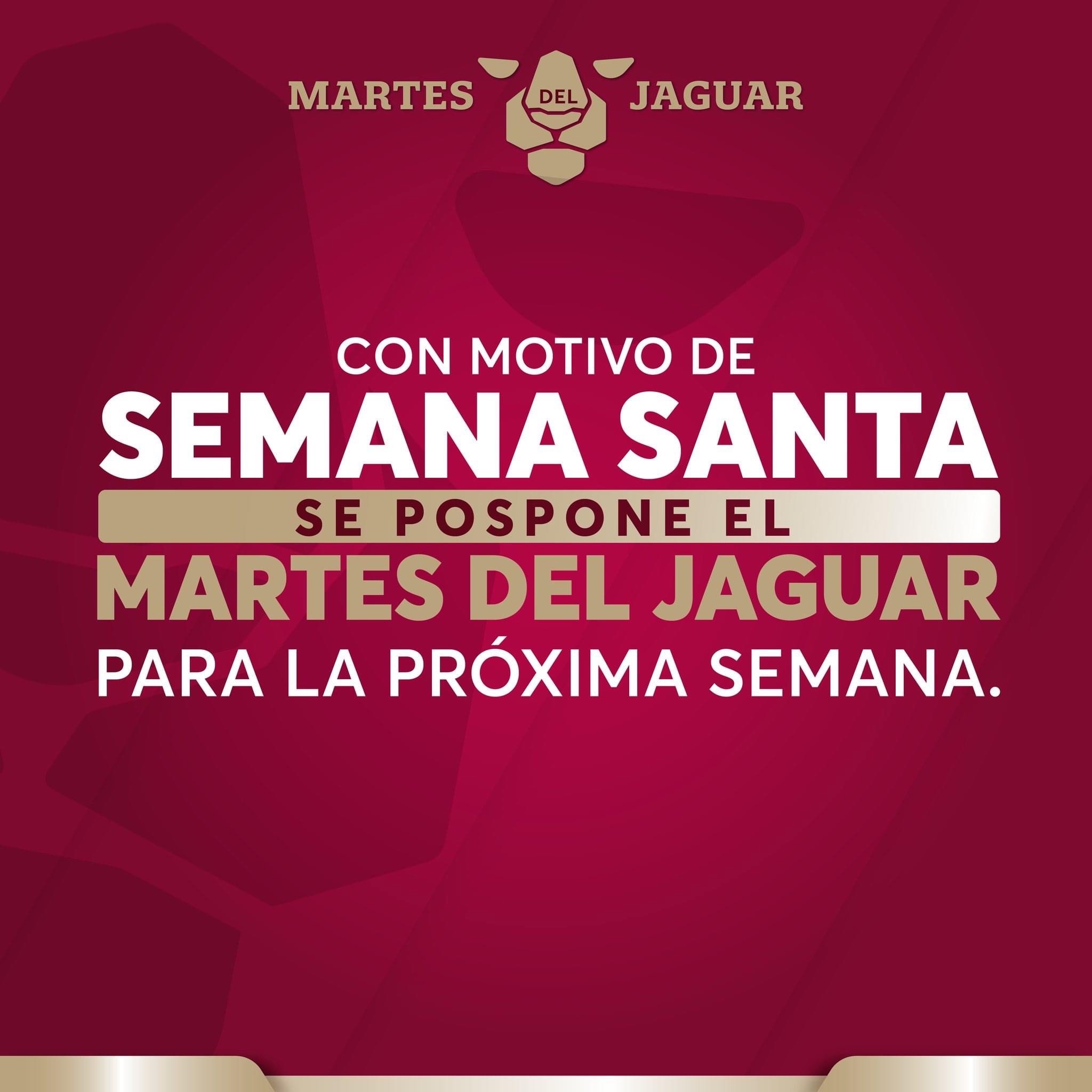 Este martes 4 de abril no habrá Martes del Jaguar