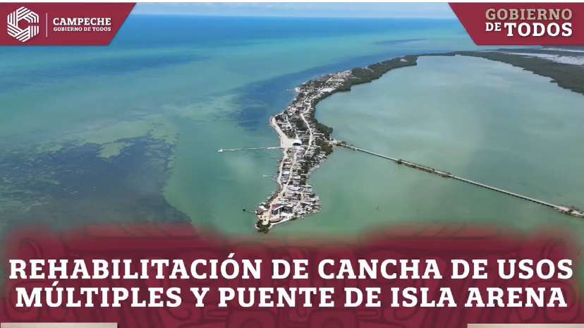 Rehabilitación de cancha de usos múltiples y puente de Isla Arena