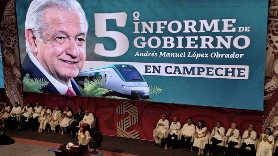 5to Informe de Gobierno del presidente Andrés Manuel López Obrador será en Campeche