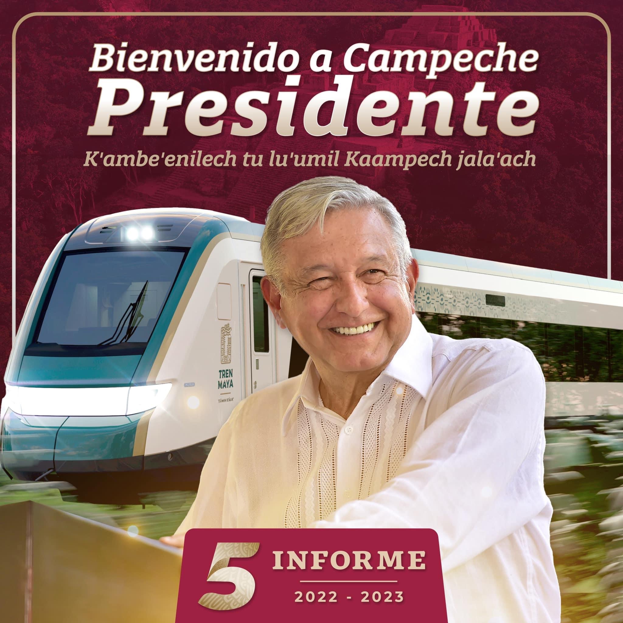 Bienvenido a Campeche querido presidente