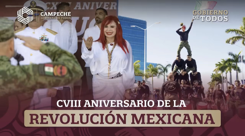 CVIII Aniversario de la Revolución Mexicana