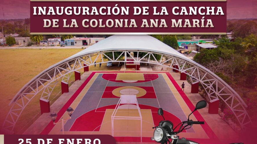 Te espero en la inauguración de la cancha de la colonia Ạna María en Tenabo