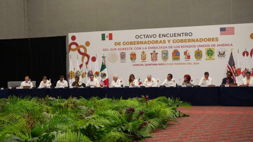 Octavo Encuentro de Gobernadoras y Gobernadores del Sur-Sureste con la Embajada de los Estados Unidos de América