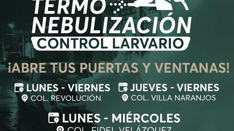 Campaña termonebulización del 4 al 8 de marzo