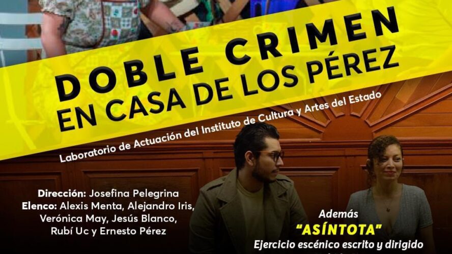 Jueves Teatral de «Doble crimen en casa de los Pérez» y el ejercicio teatral «Asíntota»