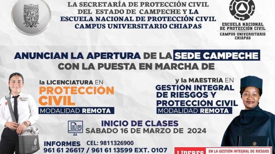 Apertura de la Sede Campeche de la Escuela Nacional de Protección Civil