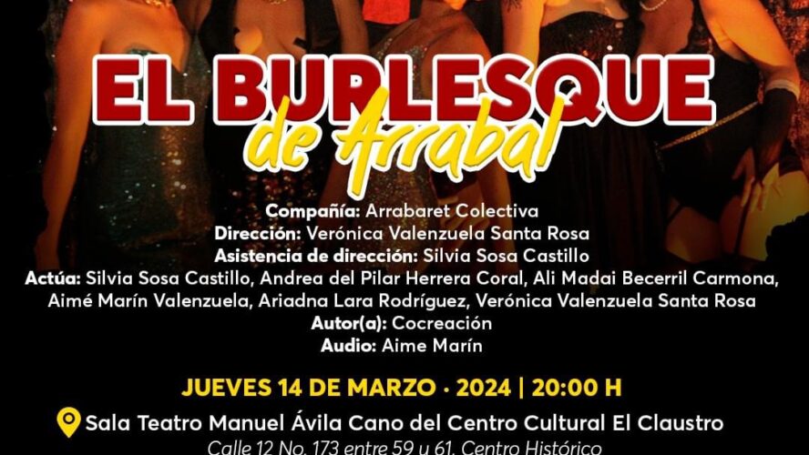 Este jueves teatral tendremos El Burlesque de Arrabal
