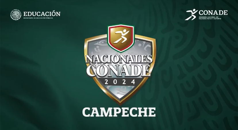 Hoy inician los Nacionales CONADE 2024 en Campeche