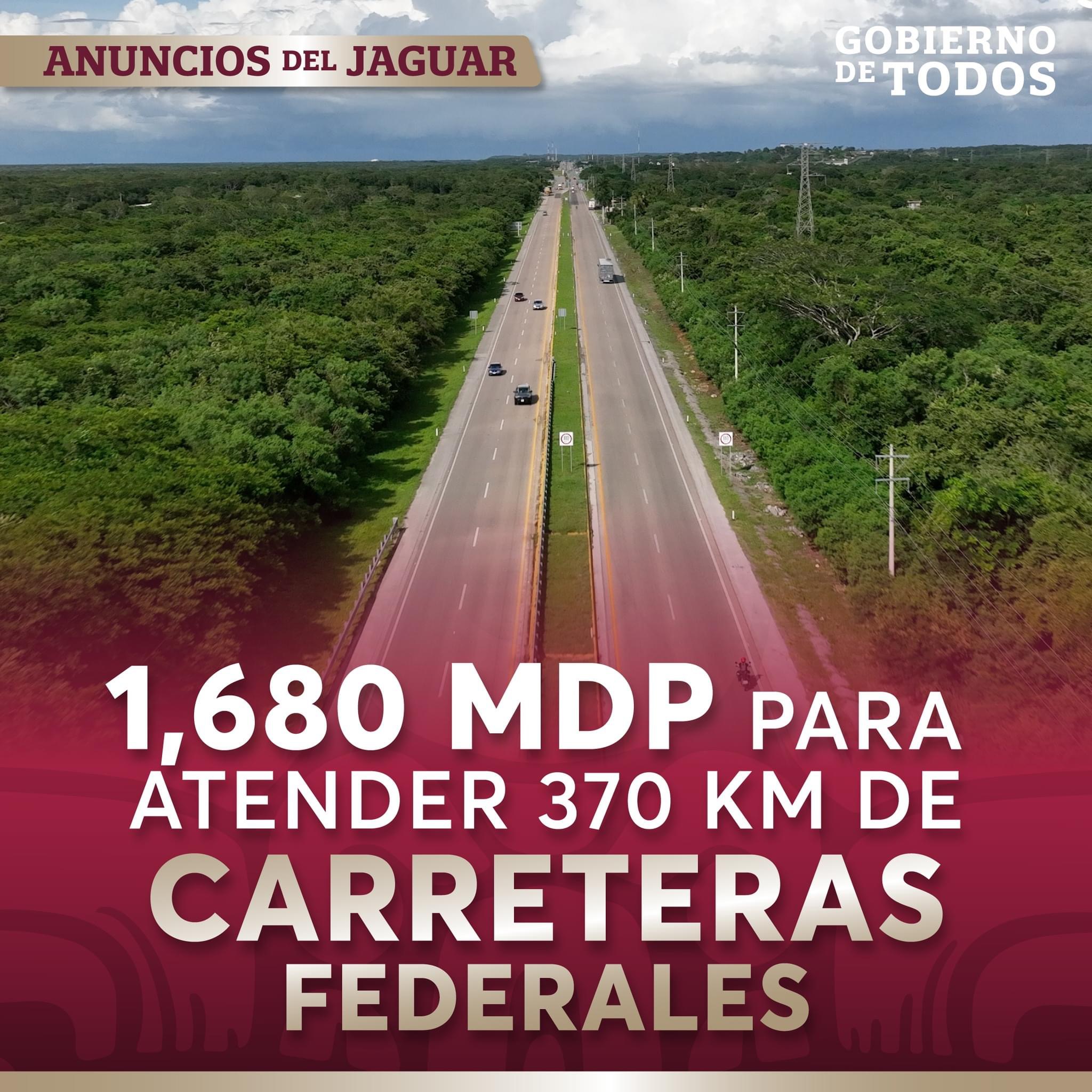 1,680 MDP para atender 370 km de carreteras federales