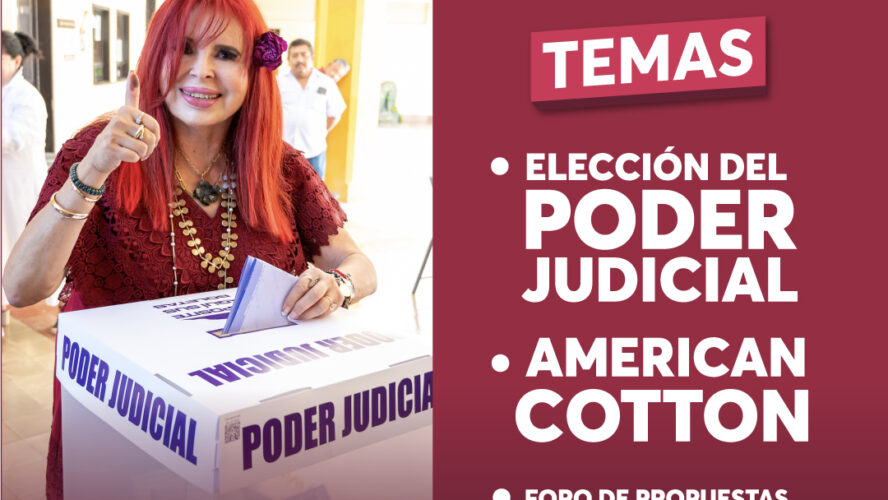 En el #MartesDelJaguar hablaremos de la elección del Poder Judicial, de la empresa American Cotton y del foro de propuestas para la nueva Ley de Desarrollo Económico