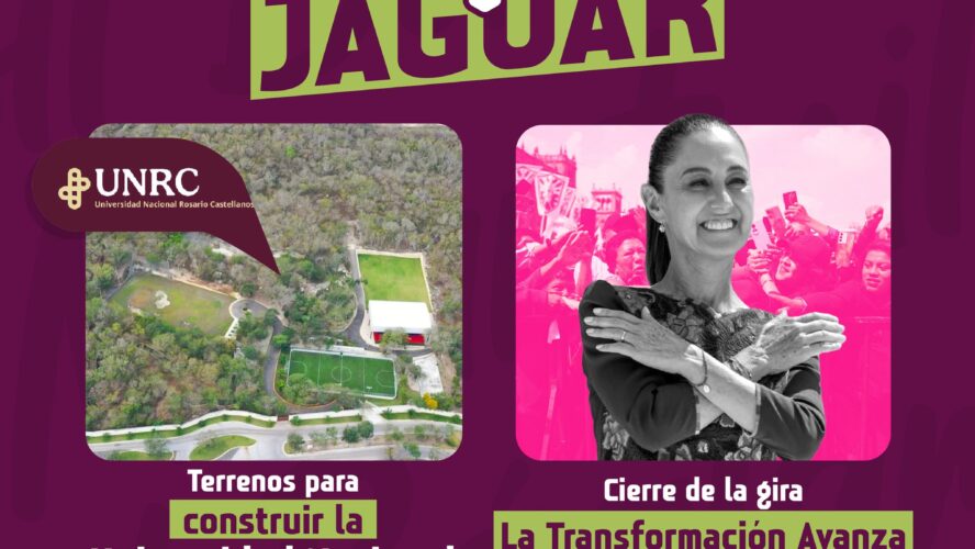 Hoy en el Martes Del Jaguar hablaremos sobre los terrenos para construir la Universidad Nacional Rosario Castellanos y el cierre de la gira La Transformación Avanza, en el zócalo capitalino