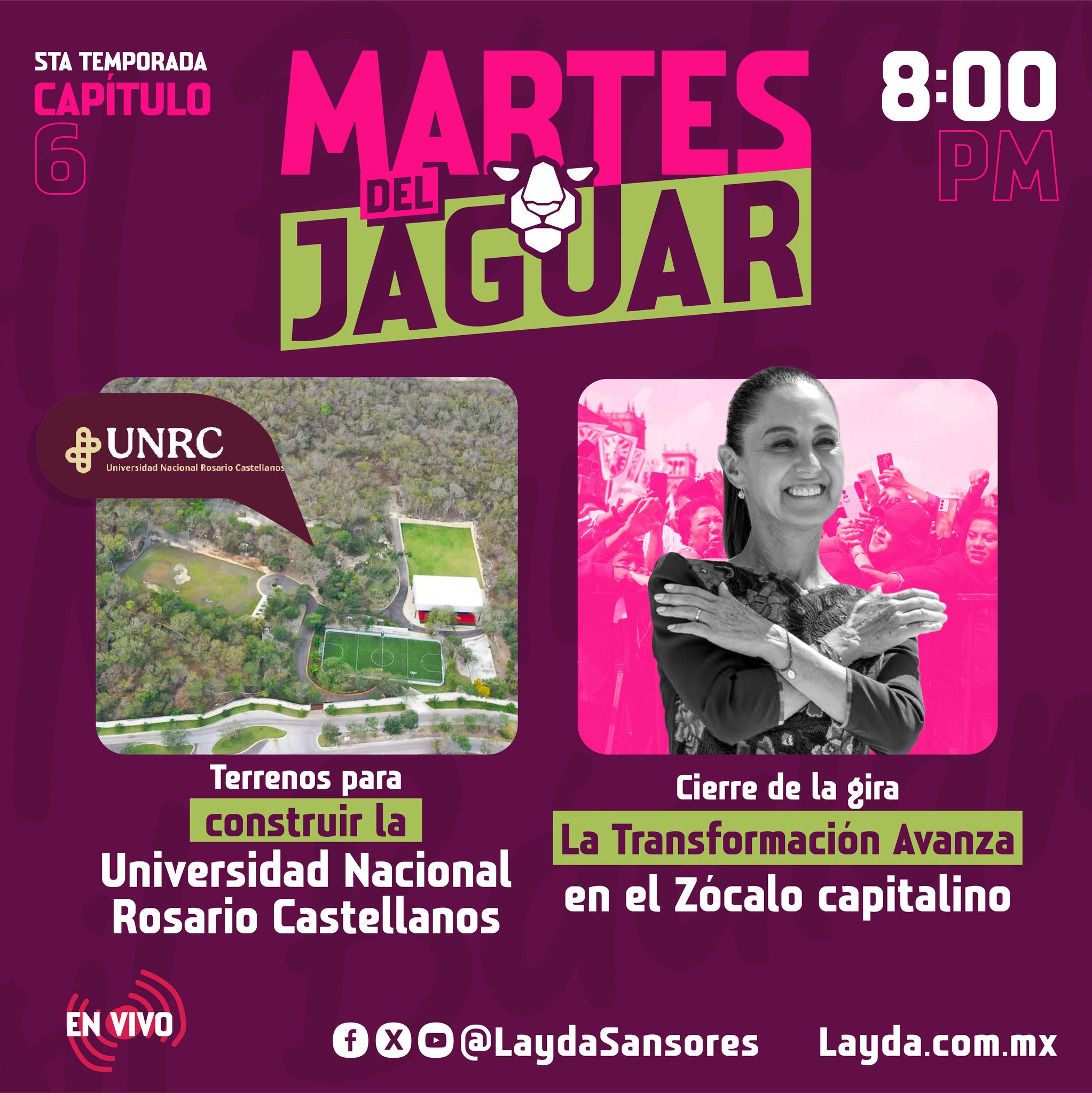 Hoy en el Martes Del Jaguar hablaremos sobre los terrenos para construir la Universidad Nacional Rosario Castellanos y el cierre de la gira La Transformación Avanza, en el zócalo capitalino
