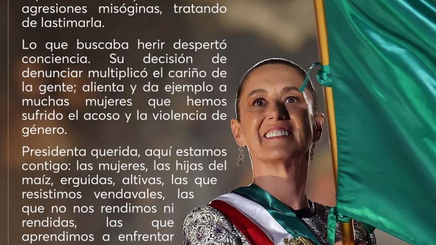 Claudia es una mujer que sostiene el poder con dignidad; se ha ganado el respeto, la admiración y el cariño del pueblo mexicano
